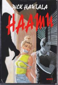 Rick Hautala - Haamu, 1994. 1.p. Amerikansuomalaisen menestyskirjailijan tehokas kauhuromaani