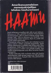 Rick Hautala - Haamu, 1994. 1.p. Amerikansuomalaisen menestyskirjailijan tehokas kauhuromaani