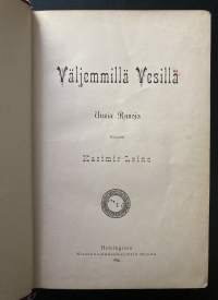 Väljemmillä vesillä - Uusia runoja