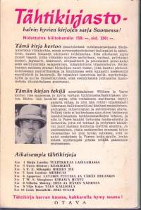 Kultaa, timantteja ja orkideoja - kauppamatkustajan ja tutkimusretkeilijän elämyksiä Etelä-Amerikan tuntemattomilla seuduilla, 1954.