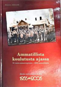 Ammatillista koulutusta ajassa