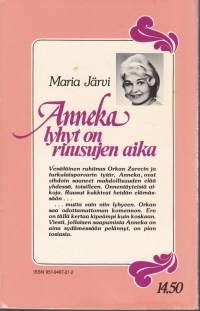 Anneka Lyhyt on ruusujen aika, 1982. 1.p.