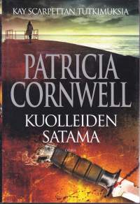 Kuolleiden satama, 2011. 1.p. Kay Scarpetta kohtaa vaarallisen salaliiton, joka paljastaa synkkiä varjoja hänen omasta menneisyydestään