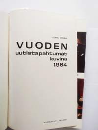 Vuoden uutistapahtumat kuvina 1964