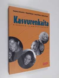 Kasvurenkaita : psykologia ja kehityspsykologia