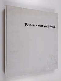 Puunjalostusta pohjolassa : Kemi oy vuosina 1893-1968