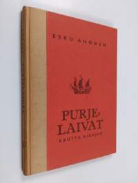 Purjelaivat kautta aikojen