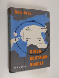 Viron kohtalonvuodet : Viron kansan vaiheet vv. 1939-1944