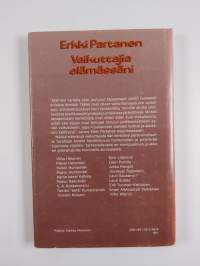 Vaikuttajia elämässäni (tekijän omiste)