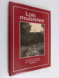 Lois muistelee