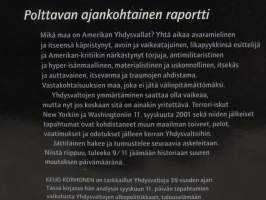 Haavoitettu jättiläinen - Yhdysvallat syyskuun 2001 jälkeen