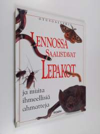 Lennossa saalistavat lepakot ja muita ihmeellisiä ahmatteja