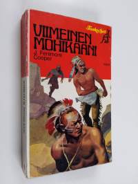 Viimeinen mohikaani : Kertomus vuodelta 1757