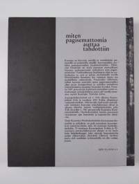 Miten pagisemattomia auttaa tahdottiin