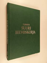 Tammen suuri hevoskirja 1