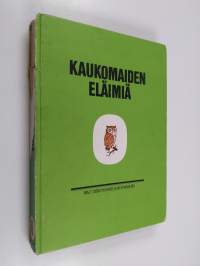 Kaukomaiden eläimiä