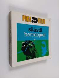 Säästä hermojasi