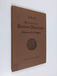 Kertomuksia Suomen historiasta : Sigismund ja Kaarle IX