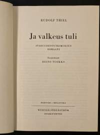 Ja valkeus tuli - Avaruudentutkimuksen romaani