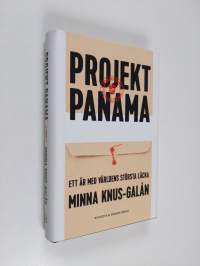 Projekt Panama : ett år med världens största läcka