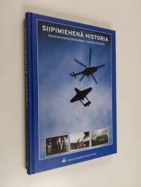 Siipimiehenä historia : Ilmailumuseoyhdistyksen vuosikymmeniä