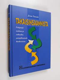 Takaisinsaannista : erityisesti maksun ja vakuuden peräyttämisestä konkurssissa