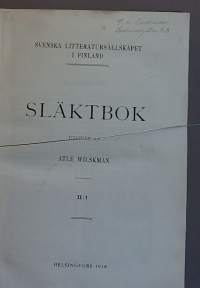Släktbok II.1 - Svenska litteratursällskapet i Finland. (Sukututkimus, matrikkelit, hakuteos)