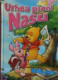 Nalle Puh - Urhea pieni Nasu. (Lastenkirja, satu, sadut, sarjakuva-albumi)