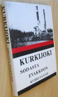 Kurkijoki sodasta evakkoon