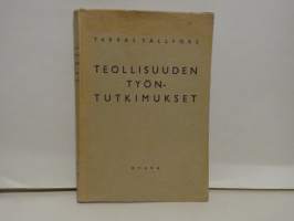 Teollisuuden työntutkimukset