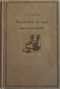 Verhoilu ja sen tarveaineet -Käsiteollisuuskirjasto n:o 26. ( Perimätietoa verhoilusta)