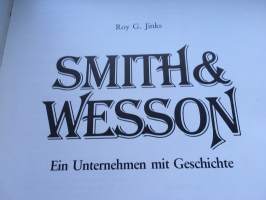 Smith &amp; Wesson - Ein Unternehmen mit Geschichte