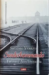 Sonderkommando - Tarinani Auschwitzista. (Muistelmat, natsisaksa, kaasukammio)