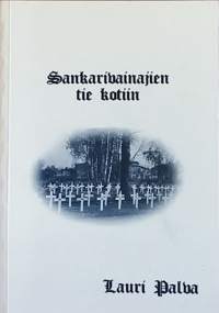 Sankarivainajien tie kotiin. (Sotahistoria, evakuoimiskeskus, muistelmat)