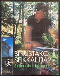 Sinustako seikkailija? - Seikkailun lajiopas