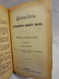 Kuvaelmia Itä-Suomalaisten wanhoista tavoista v.1893-1899