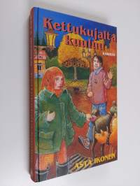 Kettukujalta kuuluu