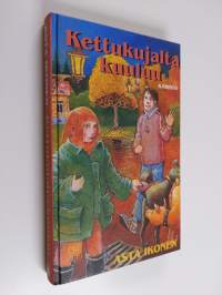 Kettukujalta kuuluu