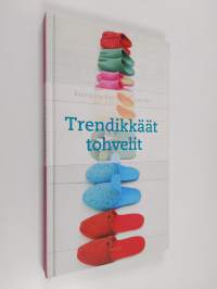 Trendikkäät tohvelit
