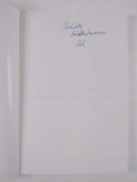 Koti on kansan sydän - kotikasvatusyhdistyksen perustaminen ja toiminta 1907-1917 (signeerattu, tekijän omiste)