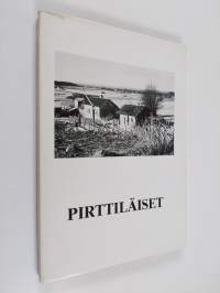 Pirttiläiset (signeerattu, tekijän omiste)