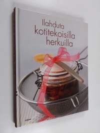 Ilahduta kotitekoisilla herkuilla