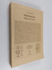 Mitteleuropa : mitten in Europa