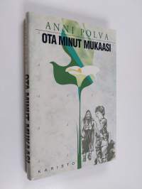 Ota minut mukaasi (ERINOMAINEN)