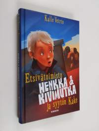 Etsivätoimisto Henkka &amp; Kivimutka ja syytön Kake