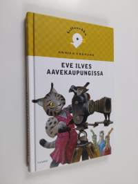 Eve Ilves aavekaupungissa
