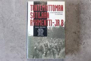 Tuntemattoman sotilaan rykmentti - JR 8.   Jalkaväkirykmentti  8:n historia.