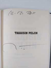 Takaisin peliin : näin selvisin työuupumuksesta (signeerattu)