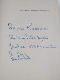 Kehuttiin lakkokenraaliksi (signeerattu, tekijän omiste)