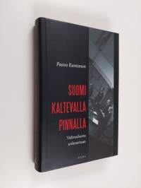 Suomi kaltevalla pinnalla : välirauhasta jatkosotaan